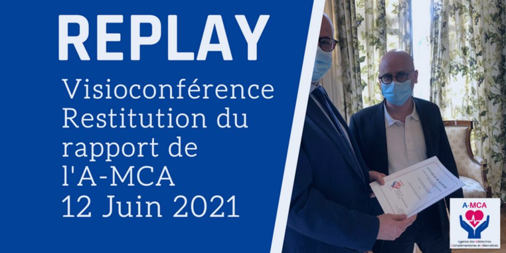 VISIOCONFERENCE DE RESTITUTION DU RAPPORT DE L&rsquo;A-MCA